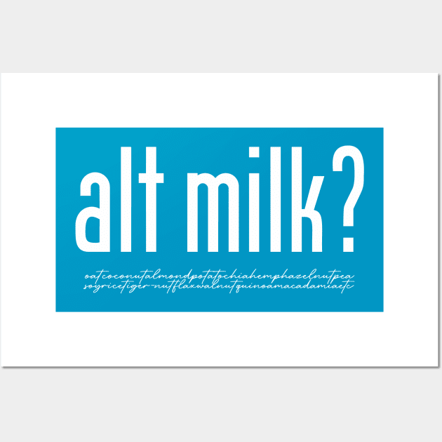 alt milk Wall Art by altered igo